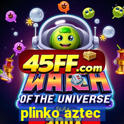 plinko aztec
